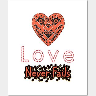 Love Never Fails Posters and Art